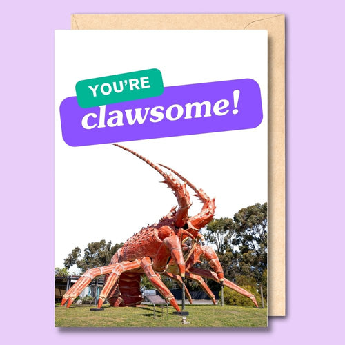 CARD- YOU'RE CLAWSOME