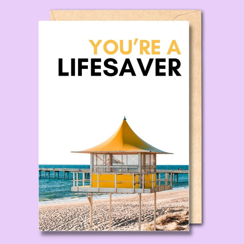CARD- YOU'RE A LIFESAVER