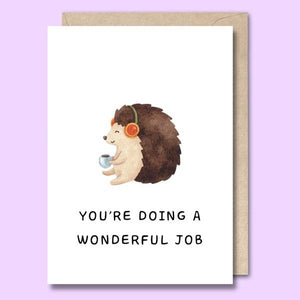 CARD- YOU'RE DOING A WONDERFUL JOB