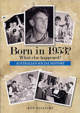 YEAR BOOK 1953 - WHAT ELSE HAPPENED?