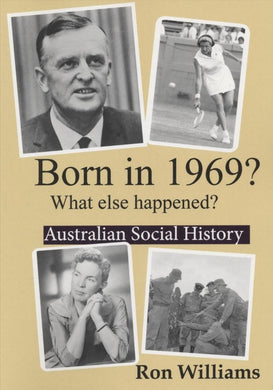 YEAR BOOK 1969 - WHAT ELSE HAPPENED?